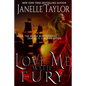 Love Me With Fury - Paperback