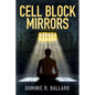 Cell Block Mirrors - Paperback