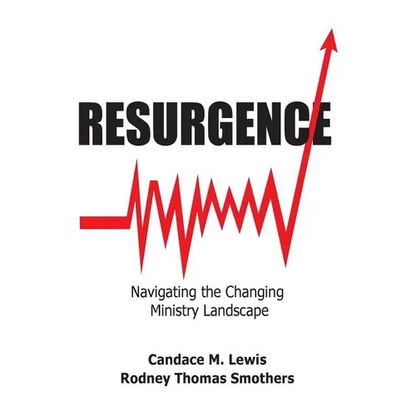 Resurgence: Navigating the Changing Ministry Landscape - Paperback