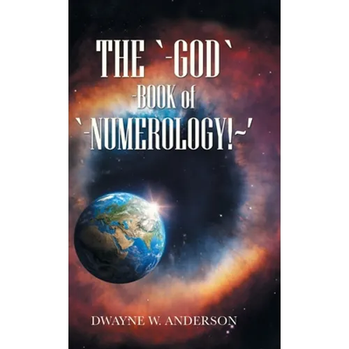 The `-God `-Book of `-Numerology! ' - Hardcover