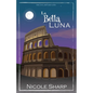 La Bella Luna - Paperback