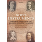 God's Instruments: Political Conduct in the England of Oliver Cromwell - Paperback