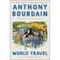 World Travel: An Irreverent Guide - Hardcover
