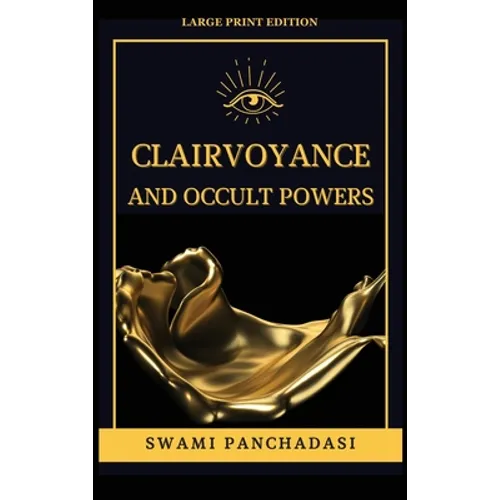 Clairvoyance and Occult Powers - Hardcover