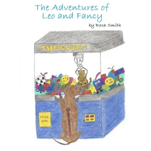The Adventures of Leo and Fancy - Paperback