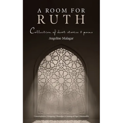 A Room for Ruth: Collection of Short Stories & Poems - Paperback