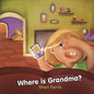 Where Is Grandma? - Paperback