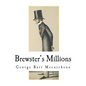 Brewster's Millions - Paperback