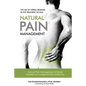 The Use of Herbal Remedies in the Treatment of Pain: Natural Pain Management & Herbal Remedies as Complementary Medicines - Paperback