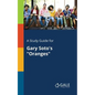A Study Guide for Gary Soto's "Oranges" - Paperback