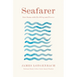 Seafarer: New Poems with Earthling and Forever - Hardcover