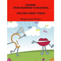 Spanish: From Beginner to Bilingual, The First Eight Weeks - Paperback