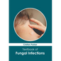 Textbook of Fungal Infections - Hardcover