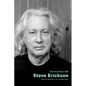 Conversations with Steve Erickson - Hardcover