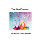 The God Center - Paperback