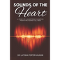 Sounds of the Heart: A Story of a HearStrong Champion Persisting Against All Odds - Paperback