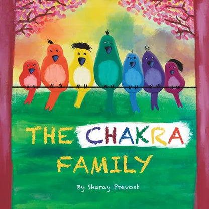 The Chakra Family - Paperback