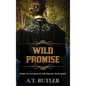 Wild Promise: Historical Women's Fiction Saga - Hardcover