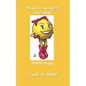 How To Survive A Breakup - Paperback