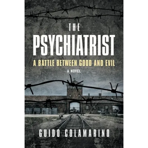The Psychiatrist: A Battle Between Good and Evil - Paperback