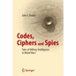 Codes, Ciphers and Spies: Tales of Military Intelligence in World War I - Paperback