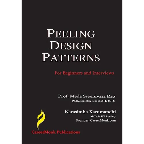 Peeling Design Patterns: For Beginners & Interviews (Design Interview Questions) - Paperback