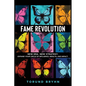 Fame Revolution: New Era. New Strategy to Expand Your Circle of Influence, Wealth, And Impact. - Paperback