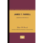 James T. Farrell - American Writers 29: University of Minnesota Pamphlets on American Writers - Paperback