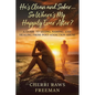 He's Clean and Sober...So Where's My Happily Ever After?: A Guide to Seeing, Naming, and Healing From Post-Addiction Abuse - Paperback