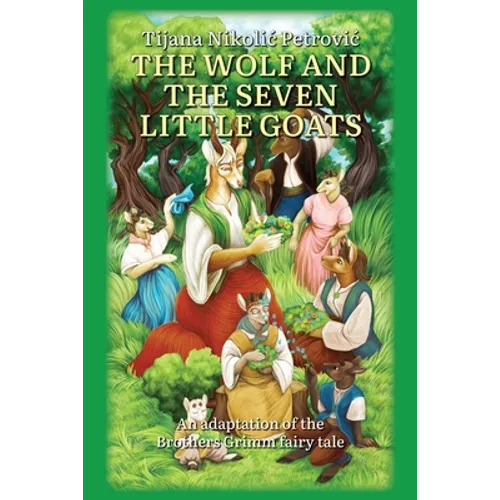 The wolf and the seven little goats: Illustrated children's book - Paperback