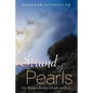 Strand of Pearls: One Woman's Journey to Light and Peace - Paperback