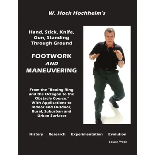 Footwork and Maneuevering - Paperback