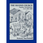 The Second Church: Popular Christianity A.D. 200-400 - Paperback