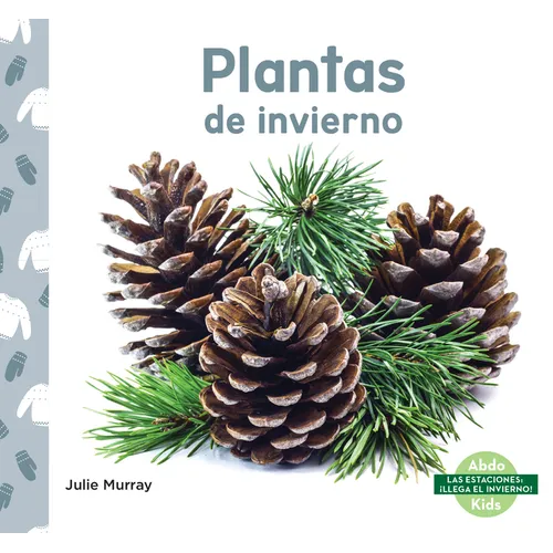 Plantas de Invierno (Winter Plants) - Library Binding