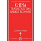 China ' Transition to a Market Economy ' (Oscc) - Paperback