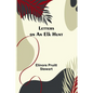 Letters on an Elk Hunt - Paperback