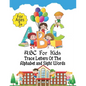 ABC For Kids - Trace Letters Of The Alphabet and Sight Words: Preschool Practice Handwriting Workbook: Pre K, Kindergarten and Kids Ages 3-5 Reading A - Paperback