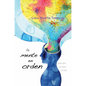 La Mente En Orden: Para Que No Reine El Caos - Paperback