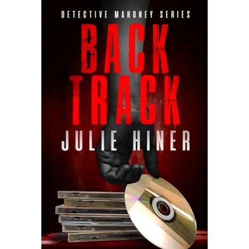 Back Track: Detective Mahoney Series - Paperback