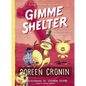 Gimme Shelter: Misadventures and Misinformation - Hardcover