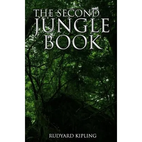 The Second Jungle Book - Paperback