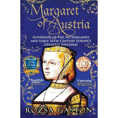 Margaret of Austria: Governor of the Netherlands and Early 16th-Century Europe's Greatest Diplomat - Paperback