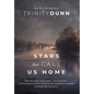 The Stars that Call Us Home - Hardcover
