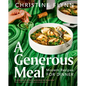 A Generous Meal: Modern Recipes for Dinner - Hardcover