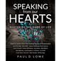 Speaking from our Hearts: Mastering the game of life - Paperback