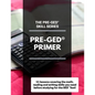 The Pre-GED Skill Series: Pre-GED Primer - Paperback