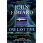 One Last Time: A Psychic Medium Speaks to Those We Have Loved and Lost - Paperback