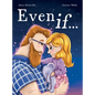 Even If ... - Hardcover