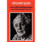 Love, Guilt and Reparation: And Other Works 1921-1945 - Paperback