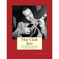Hot Club Jazz: Understanding Django Reinhardt & Gypsy Jazz - Paperback
